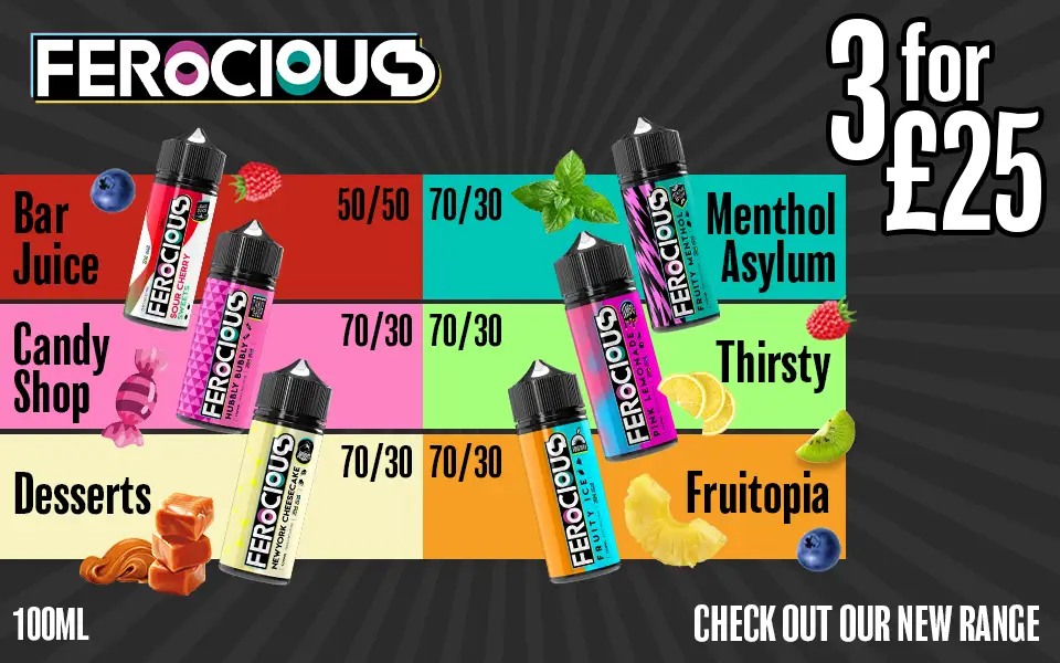 New Selection Of Ferocious Vape Juice Ranges