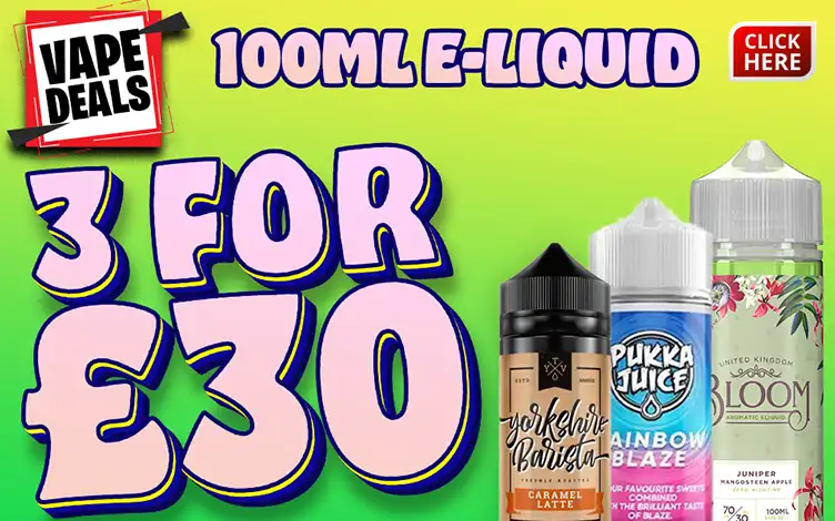 Vape Deals 100ml E-liquid 3 for £30