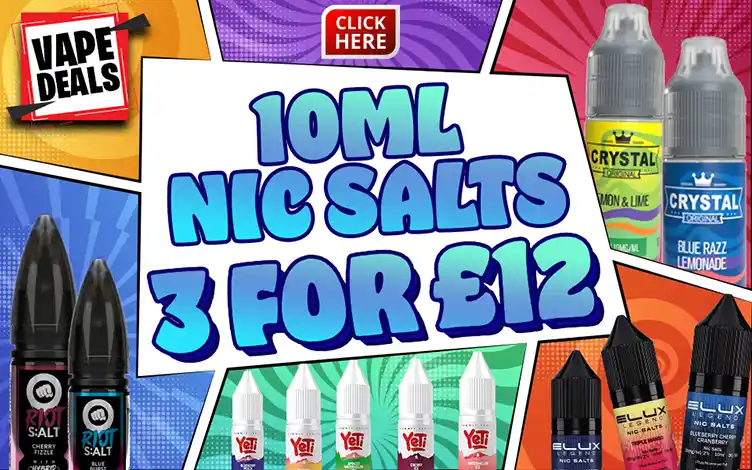 Vape Deals 10ml nic salts 3 for £12