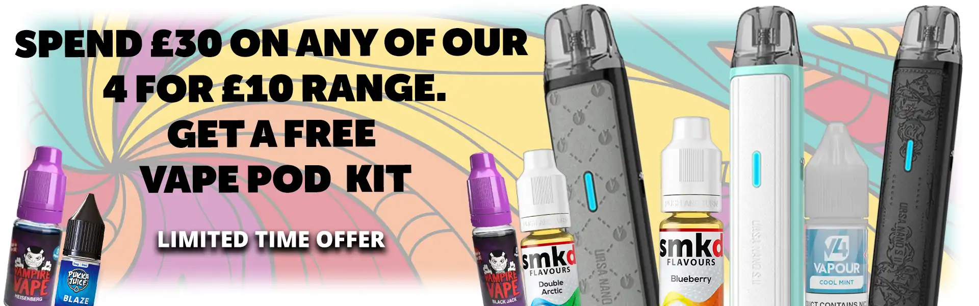 Spend £30 On Vape Liquids and Get A Free Vape Pod Kit