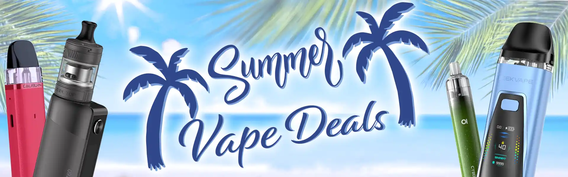 All our summer vape deals in one place.