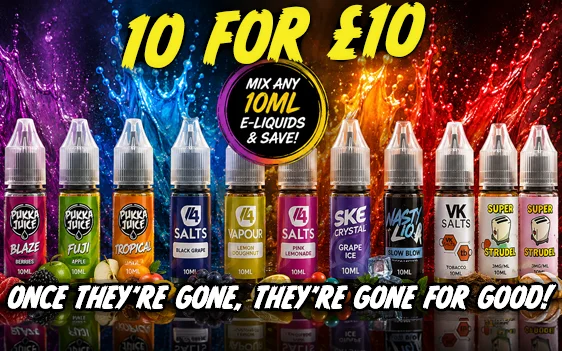 10ml E-Liquids - 10 For £10